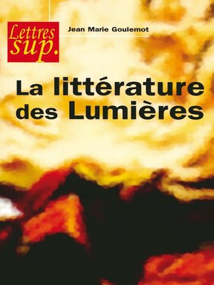 cover image of La littérature des Lumières
